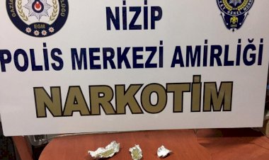 NİZİP'TE UYUŞTURUCU OPERASYONU