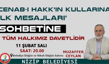 Nizip Belediyesi'nden sohbete davet