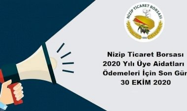 Nizip Ticaret Borsası Aidatları Ödemeleri İçin Son Gün 30 Ekim 2020