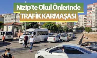 Nizip'te Okul Önlerinde Trafik Karmaşası