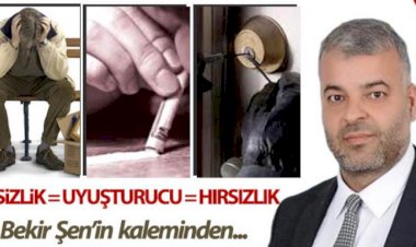 İŞSİZLİK = UYUŞTURUCU = HIRSIZLIK